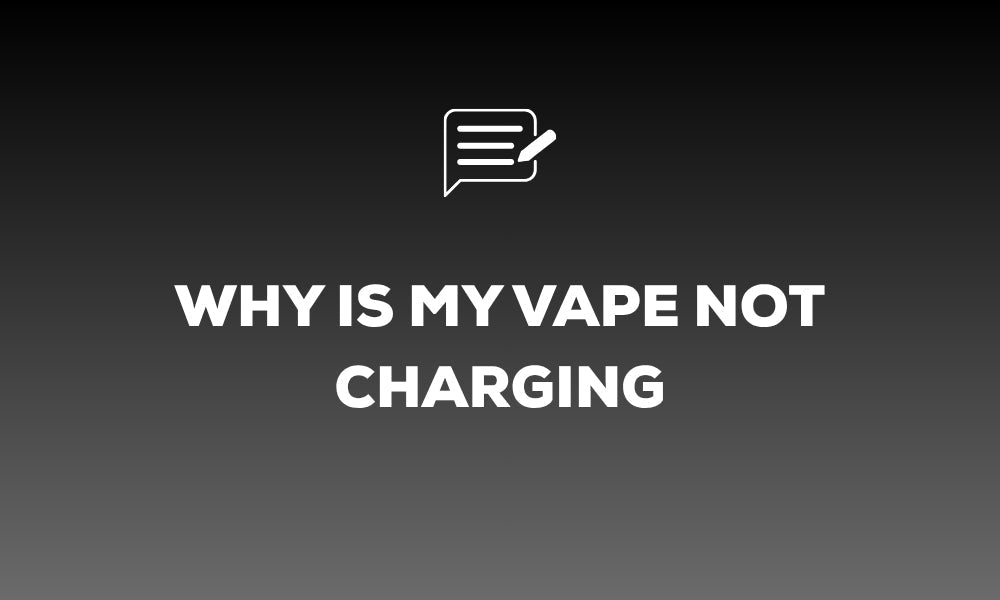 Why Is My Vape Not Charging
